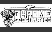 Chrome specialties